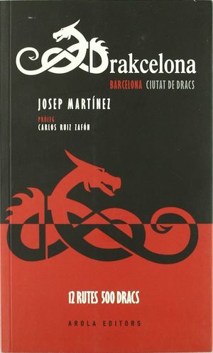 DRAKCELONA CIUTAT DE DRACS *