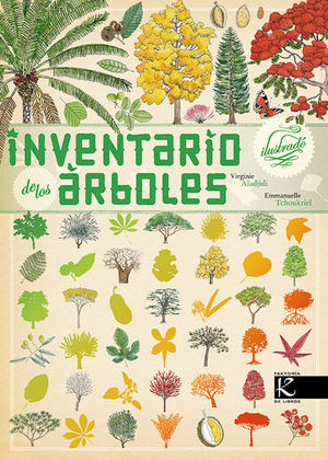 INVENTARIO ILUSTRADO DE LOS ÁRBOLES *