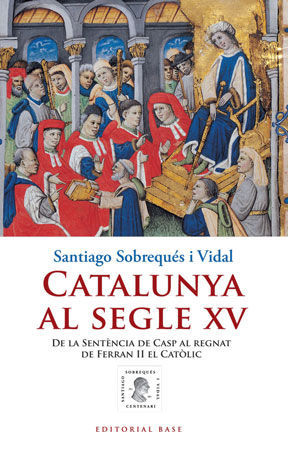 CATALUNYA AL SEGLE XV *