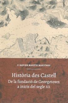 HISTÒRIA DES CASTELL *