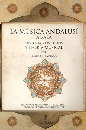 LA MÚSICA ANDALUSÍ  *