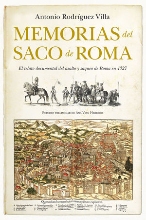 MEMORIAS DEL SACO DE ROMA *