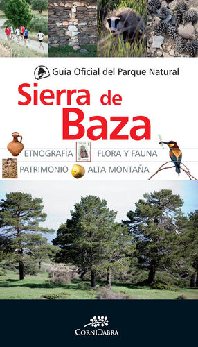 GUÍA OFICIAL DEL PARQUE NATURAL DE LA SIERRA DE BAZA *