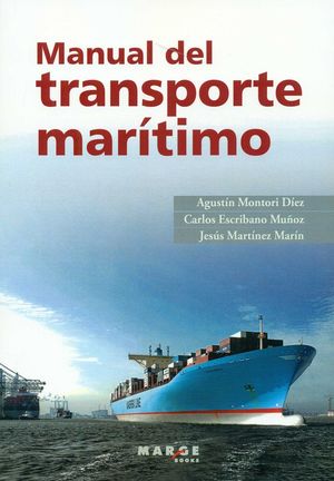 MANUAL DEL TRANSPORTE MARÍTIMO *