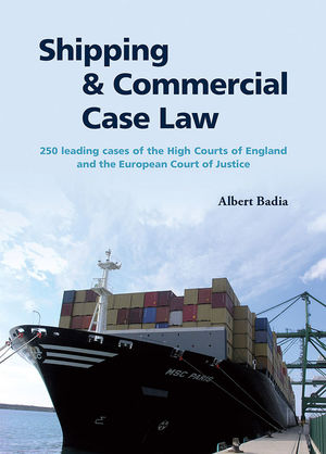 SHIPPING & COMMERCIAL CASE LAW *