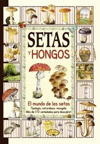 SETAS Y HONGOS *