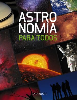 ASTRONOMÍA PARA TODOS *