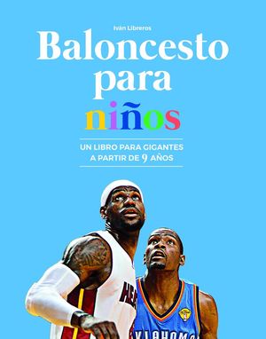 BALONCESTO PARA NIÑOS *