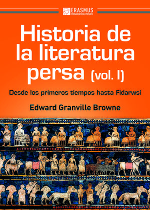 HISTORIA DE LA LITERATURA PERSA (VOLUMEN I) *