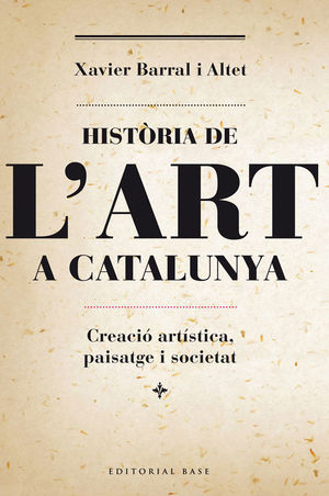 HISTÒRIA DE L'ART A CATALUNYA *