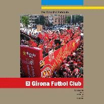 EL GIRONA FUTBOL CLUB *