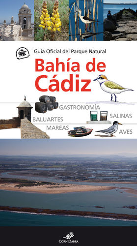 GUÍA OFICIAL DEL PARQUE NATURAL BAHÍA DE CÁDIZ *