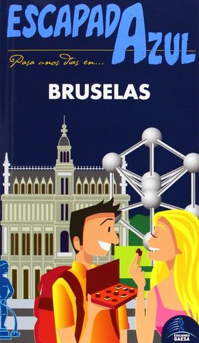 BRUSELAS ESCAPADA AZUL *
