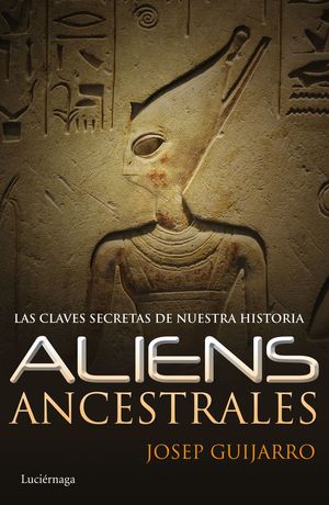 ALIENS ANCESTRALES *