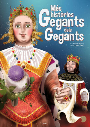 MÉS HISTÒRIES GEGANTS DELS GEGANTS *