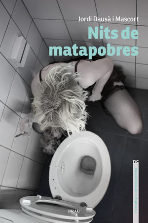 NITS DE MATAPOBRES *