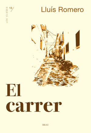 EL CARRER *
