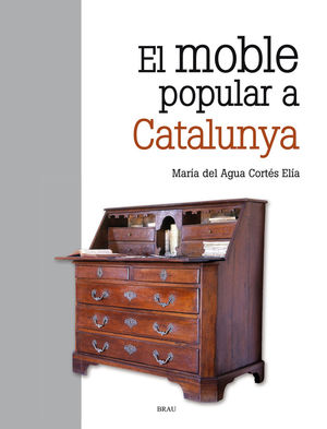 EL MOBLE POPULAR A CATALUNYA