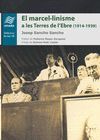 EL MARCEL·LINISME A LES TERRES DE L?EBRE (1914-1939)