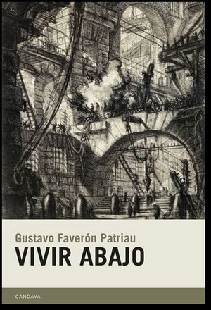 VIVIR ABAJO (4ªED) *