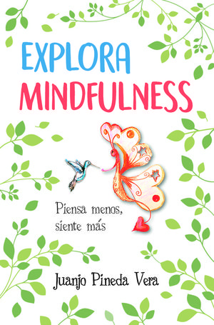 EXPLORA MINDFULNESS *