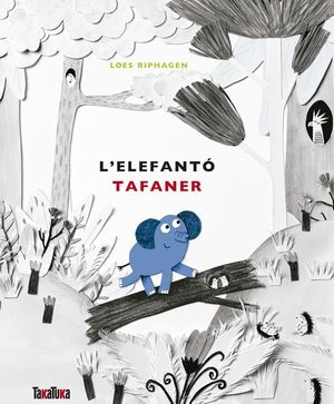 L'ELEFANTO TAFANER *