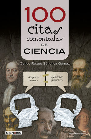 100 CITAS COMENTADAS DE CIENCIA *