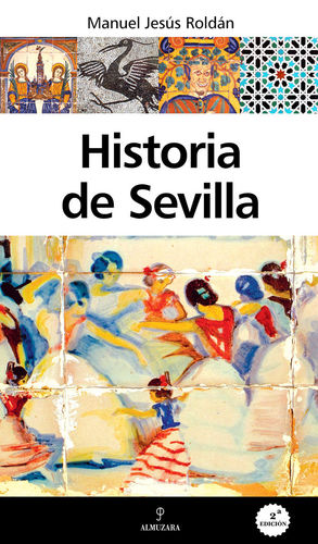 HISTORIA DE SEVILLA *