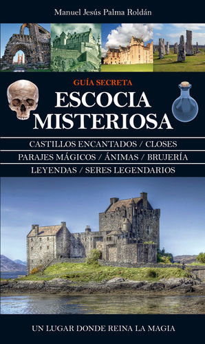 ESCOCIA MISTERIOSA  *
