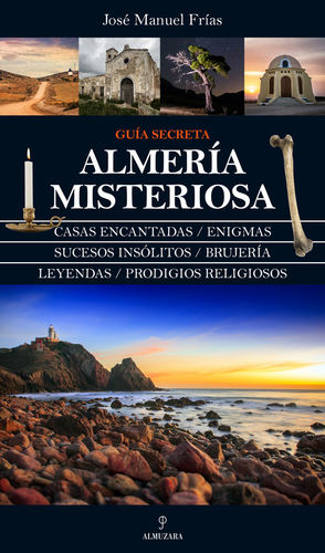 ALMERÍA MISTERIOSA *