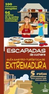 ESCAPADAS DE CUCHARA EXTREMADURA