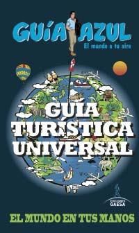 GUÍA TURÍSTICA UNIVERSAL GUIA AZUL