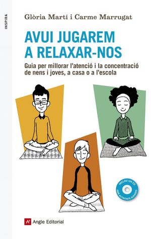 AVUI JUGAREM A RELAXAR-NOS *