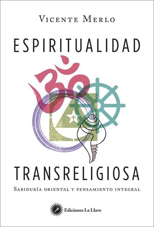 ESPIRITUALIDAD TRANSRELIGIOSA *