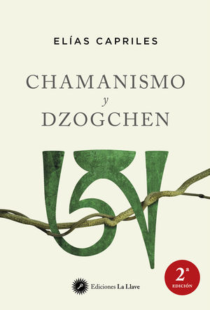 CHAMANISMO Y DZOGCHEN *