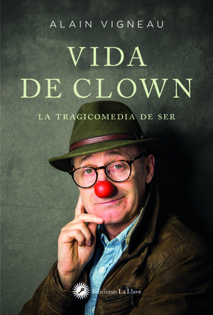 LA VIDA DE CLOWN *