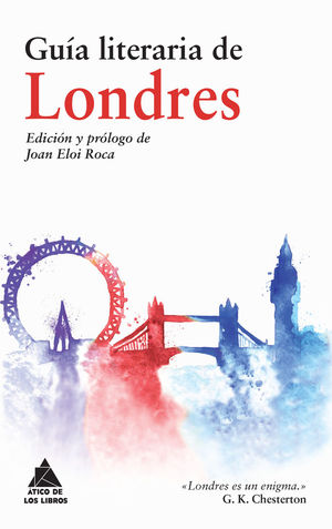 GUÍA LITERARIA DE LONDRES *