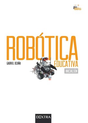 ROBÓTICA EDUCATIVA *
