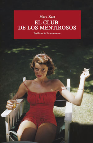 EL CLUB DE LOS MENTIROSOS *