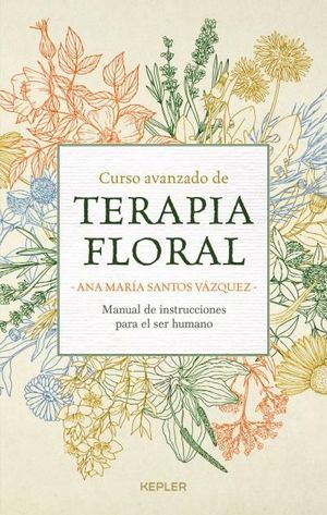 CURSO AVANZADO DE TERAPIA FLORAL *