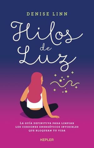 HILOS DE LUZ *