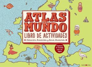 ATLAS DEL MUNDO. LIBRO DE ACTIVIDADES *