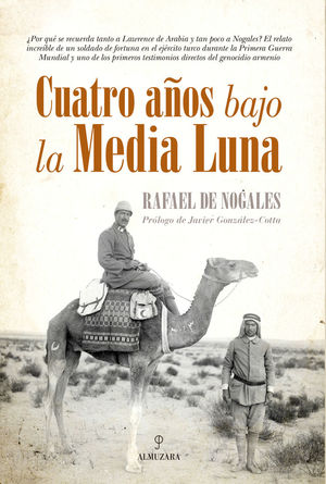 CUATRO AÑOS BAJO LA MEDIA LUNA *