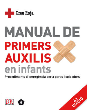 MANUAL DE PRIMERS AUXILIS EN INFANTS *