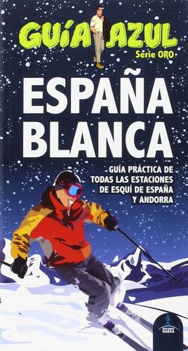 ESPAÑA BLANCA (GUIA AZUL)