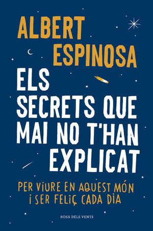 ELS SECRETS QUE MAI NO T'HAN EXPLICAT *