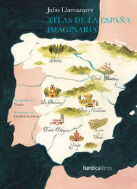 ATLAS DE LA ESPAÑA IMAGINARIA *