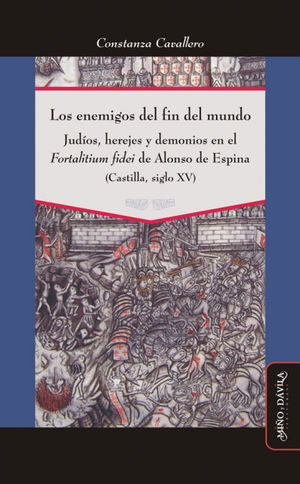 LOS ENEMIGOS DEL FIN DEL MUNDO *