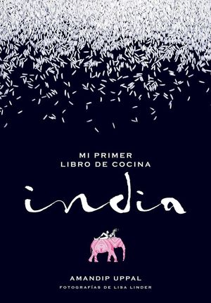 MI PRIMER LIBRO DE COCINA INDIA *