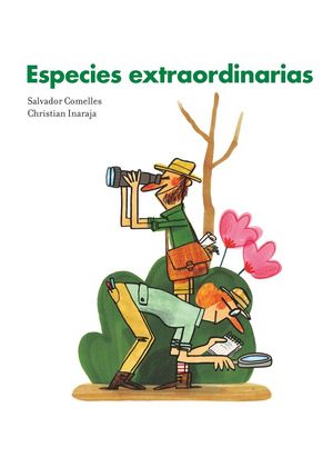 ESPECIES EXTRAORDINARIAS *